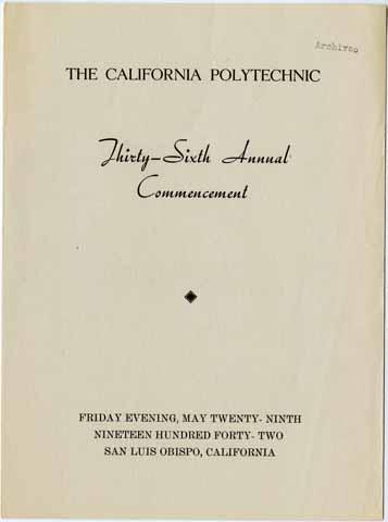 The California Polytechnic Thirty-Sixth Annual Commencement, 1942