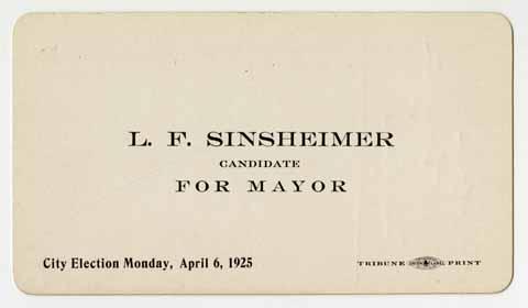 L. F. Sinsheimer: candidate for mayor, 1925