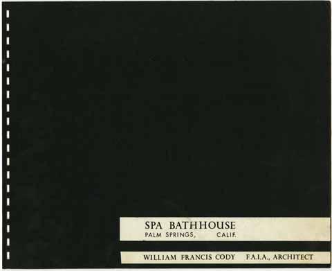 Spa Bathhouse [portfolio], Palm Springs, California