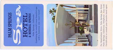 Palm Springs Spa Hotel and Mineral Springs [brochure]