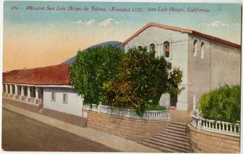 Mission San Luis Obispo de Tolosa, (Founded 1772) San Luis Obispo, California