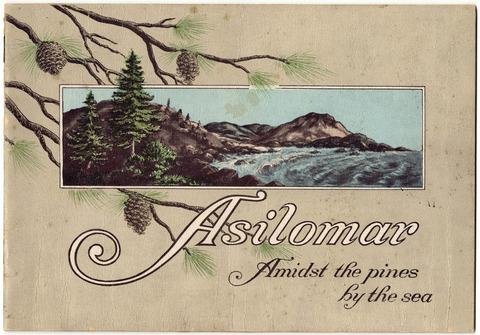 Asilomar, amidst the pines by the sea [cover]