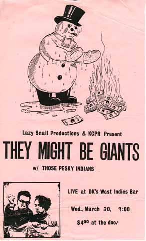 Lazy Snail Productions and KCPR Present: They Might Be Giants with Those Pesky Indians [concert adve