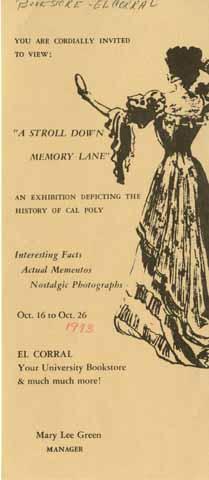 A Stroll Down Memory Lane,' An Exhibition Depicting the History of Cal Poly [flier]