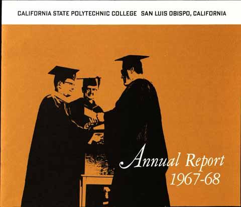 Annual Report, California Polytechnic State College, 1967-68